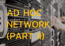 <strong>อ่านเพิ่มเติมเกี่ยวกับ</strong><br>Ad hoc Network (Part II) : Proactive Routing Protocol concept Ad hoc Network (Part II) : Proactive Routing Protocol concept
